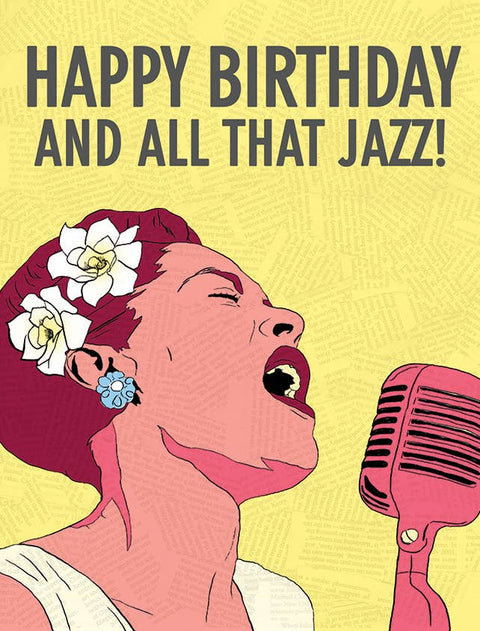 Happy Birthday and All That Jazz! Card