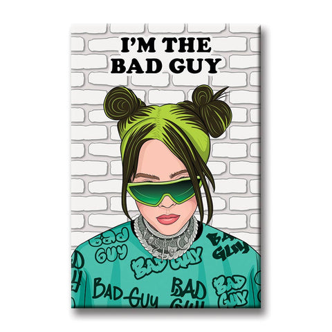 Billie Eilish Bad Guy Magnet