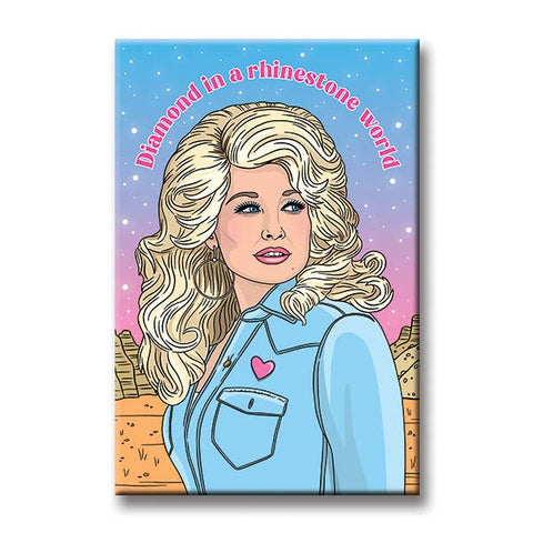 Dolly Diamond in a Rhinestone World Magnet